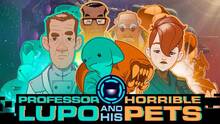 Imagen 29 de Professor Lupo and his Horrible Pets