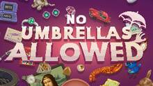 Imagen 88 de No Umbrellas Allowed