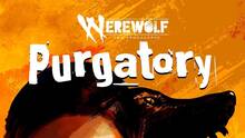 Imagen 16 de Werewolf: The Apocalypse - Purgatory