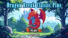 Imagen 11 de Dragon Break Classic Plus