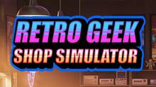 Imagen 3 de Retro Geek Shop Simulator