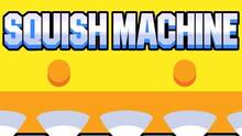 Imagen 17 de Squish Machine