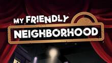 Imagen 12 de My Friendly Neighborhood