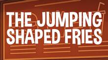 Imagen 2 de The Jumping Shaped Fries