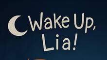 Imagen 10 de Wake Up, Lia!
