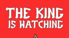 Imagen 30 de The King is Watching