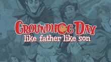 Imagen 5 de Groundhog Day: Like Father Like Son
