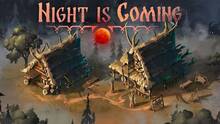 Imagen 23 de Night is Coming