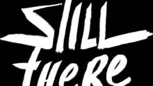 Imagen 15 de Still There