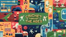 Imagen 2 de Cricket Through the Ages
