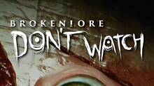 Imagen 53 de BrokenLore: DON'T WATCH