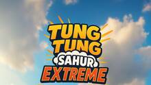 Imagen 48 de TUNG TUNG SAHUR EXTREME
