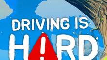 Imagen 56 de Driving is Hard