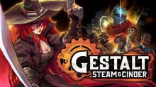 Imagen 12 de Gestalt: Steam & Cinder
