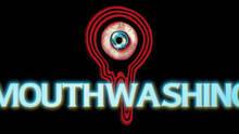 Imagen 7 de Mouthwashing