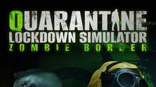 Imagen 2 de Quarantine Lockdown Simulator: Zombie Border