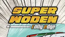 Imagen 10 de Super Woden Rally Edge